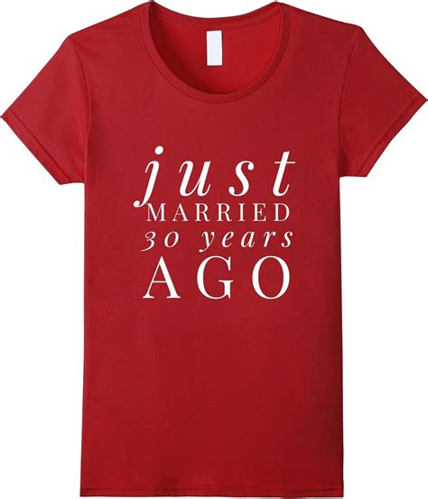 Cool Just Married 30 Years Ago Wedding Anniversary T Shirt Clothing Shoes And Jewelry