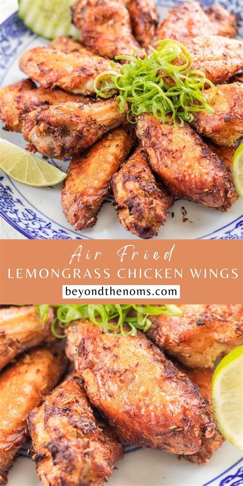 Lemongrass Chicken Wings Recipe Chicken Wing Recipes Fried Chicken