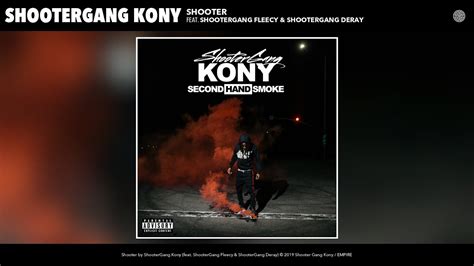 ShooterGang Kony Shooter Audio Feat ShooterGang Fleecy