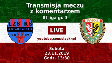 Lzs Starowice L Sk Ii Wroc Aw Youtube