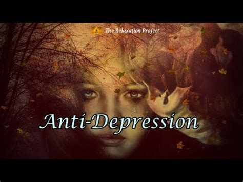 Anti Depression Subliminal Affirmations Anxiety Meditation Relaxing