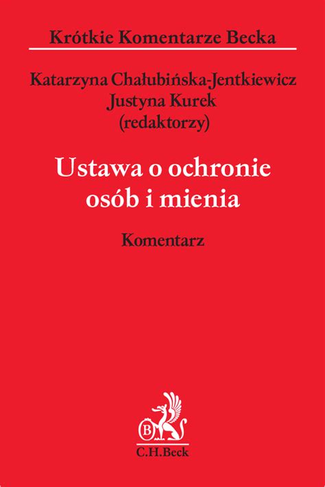 Ustawa O Ochronie Os B I Mienia Komentarz Katarzyna Cha Ubi Ska