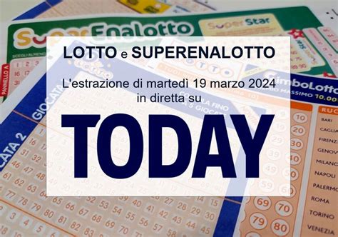 Estrazioni Lotto Superenalotto E Elotto Oggi Marted Marzo