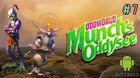 Oddworld Munch S Oddysee 7 Gameplay In English YouTube