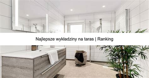 Najlepsze wykładziny na taras Ranking Limerank