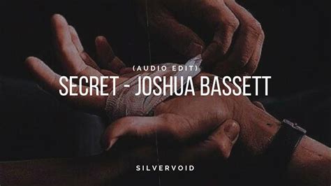 Secret Joshua Bassett Audio Edit Youtube