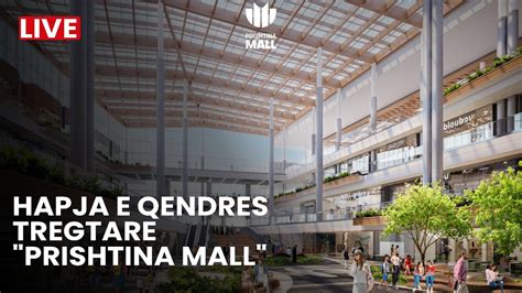 LIVE HAPJA E QENDRES TREGTARE PRISHTINA MALL YouTube