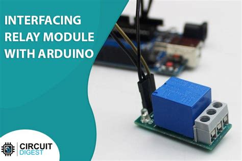 How A Relay Module Works And Interfacing A Single Channel Relay Module