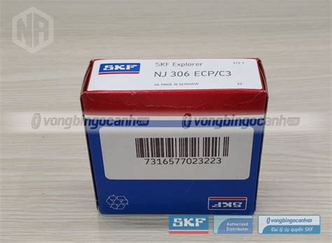 Vòng bi NJ 306 ECP C3 Vòng bi đũa đỡ SKF Đại lý SKF