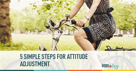 5 Simple Steps For Attitude Adjustment Workology