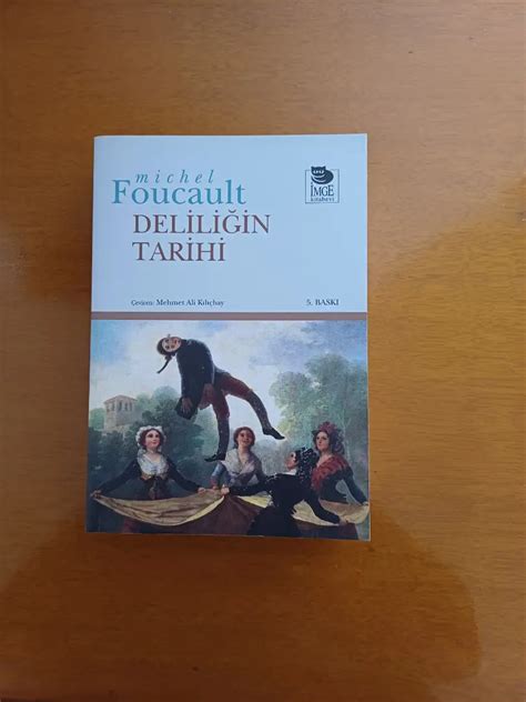 Delili In Tarihi Klasik A Da Delili In Tarihi Michel Foucault