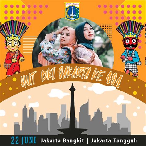 Kumpulan Foto Twibbon Hut Dki Jakarta Gratis Png Yang Keren