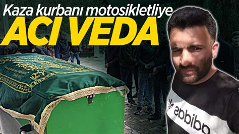 O Motosikletliye Ac Veda Haberlisin Sakarya Dan Son Dakika Haberler