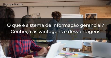 Conhe A O Sistema De Informa O Gerencial Sig