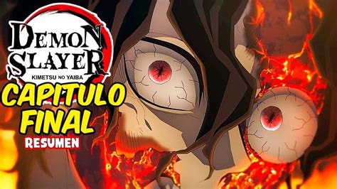 DEMON SLAYER TEMPORADA 4 CAPITULO 8 FINAL EXPLICADO Resumen En