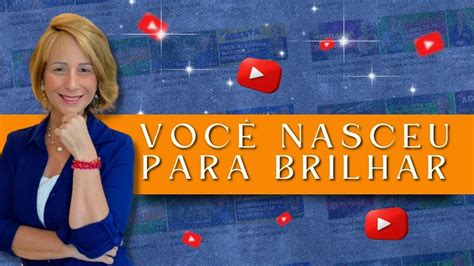 Aula Voc Nasceu Para Brilhar Youtube