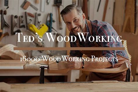 Teds Woodworking Reviews Unlocking The Truth Behind The Buzz