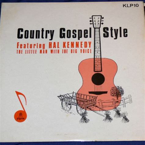 Hal Kennedy Country Gospel Style Songs Vinyl Lp Album 1967