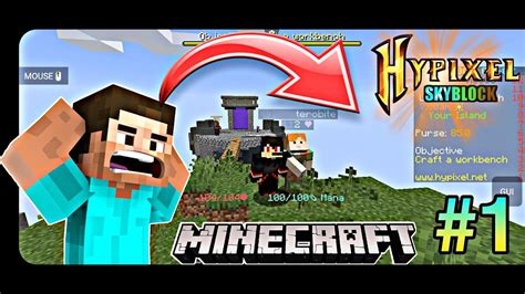 First Day In Minecraft Hypixel Skyblock 1 YouTube