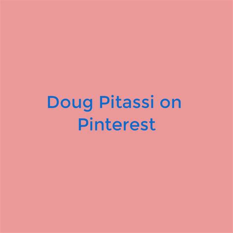 Presentations By Douglas Pitassi