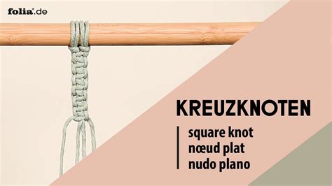 Makramee Kreuzknoten I Basics für Anfänger I Square Knot YouTube