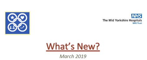 Whats New March 2019 The Mid Yorkshire Hospitals Nhs Trust Staff