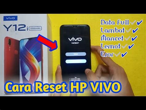 Hard Reset Vivo Y I Cara Reset Hp Vivo Y I Cara Restart Hp Vivo