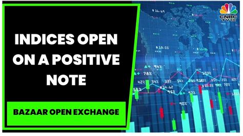 Indices Open On Positive Note Nifty Around 18 300 Sensex Up 150