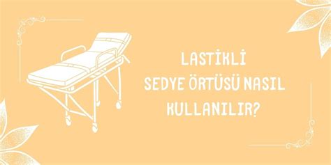 Lastikli Sedye Rt S Nedir G Zellik Deposu Blog