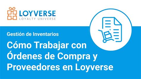 C Mo Trabajar Con Rdenes De Compra Y Proveedores En Loyverse Youtube