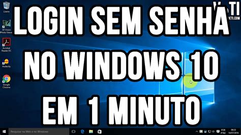 Como Tirar Senha Do Windows Iniciar Sem Senha Youtube