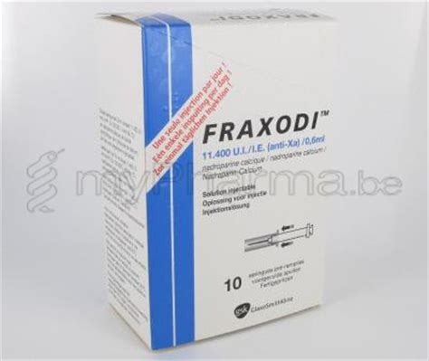 BVBA Apotheek Patrick Meysen 3990 Peer Welkom FRAXODI 11400IE 0 6ML