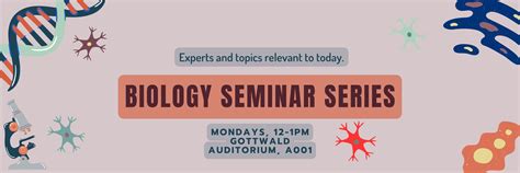 Seminar Series Biology School Of Arts And Sciences University Of