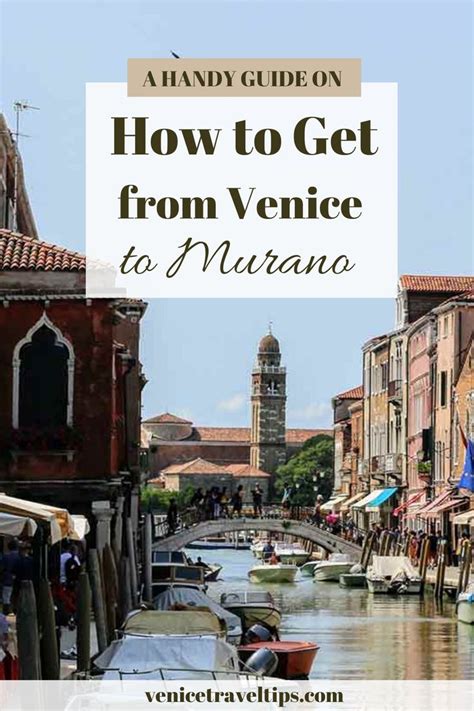 Getting From Venice To Murano Water Bus Water Taxi Group Or Private