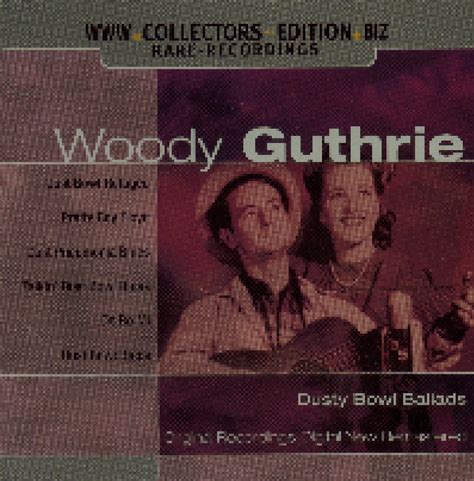 Dust Bowl Ballads Cd 2004 Re Release Remastered Von Woody Guthrie