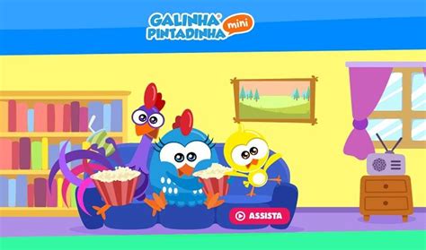 App Galinha Pintadinha Confira A Nova S Rie Mini E Divirta Se As