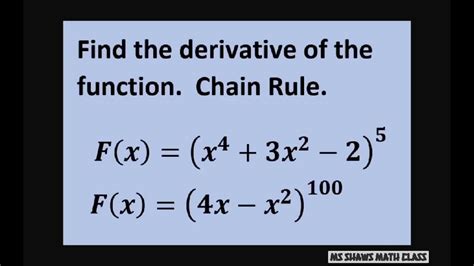 Find Derivative F X X 4 3x 2 2 5 Chain Rule Inner And Outer