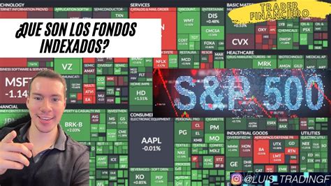 Que Son Los Fondos Indexados Y Como Puedo Invertir En Un Fondo Indexado