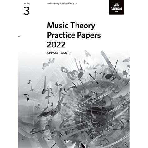 Music Theory Practice Papers 2022 Abrsm Grade 3