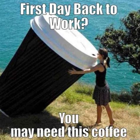 21 Funny Back to Work Memes Make That First Day Back Less Dreadful ...