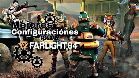 Mejores Configuraciónes Para “farlight 84” ‘fácil Y Sencillo Youtube