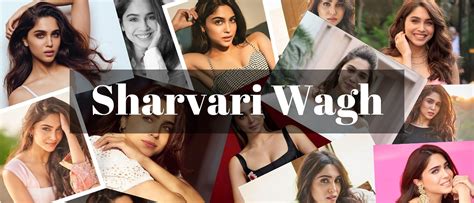 Sharvari Wagh Biography Career Age Net Worth Movies