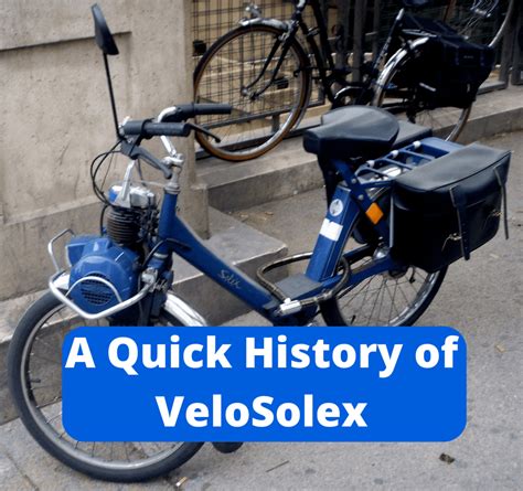 Velosolex Solex A Quick History