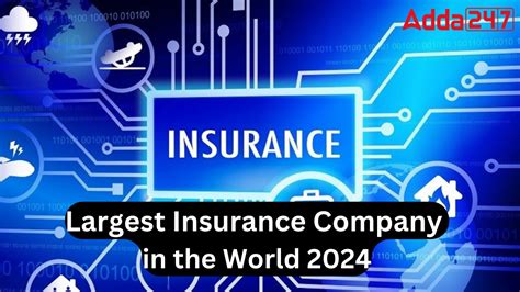 Largest Insurance Company In The World List Of Top 10