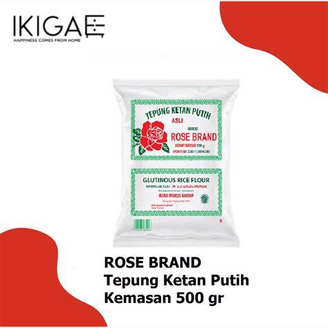 Jual Rose Brand Tepung Ketan Putih Kemasan Gr Original Shopee