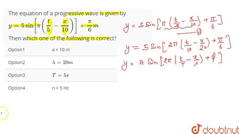 The Equation Of A Progressive Wave Is Given By `y 5 Sin [pi T 5