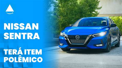 Novo Nissan Sentra 2023 Tem conforto mas vem item polêmico Mas