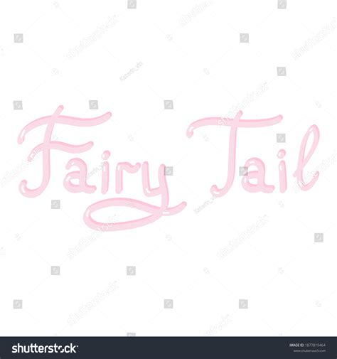 Fairy Tail Lettering On White Background Stock Vector Royalty Free