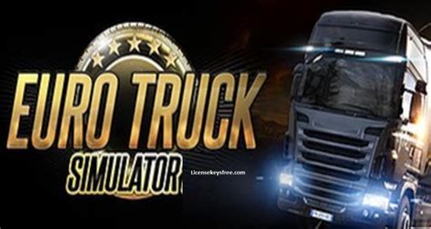 Euro Truck Simulator 2 Crack Updates Freeloadsiheart