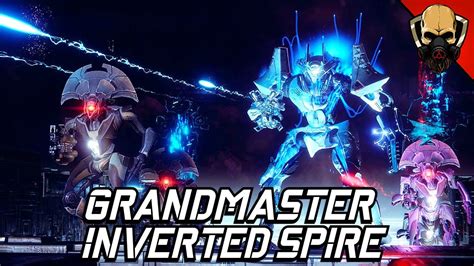 Grandmaster Nightfall The Inverted Spire Destiny Beyond Light